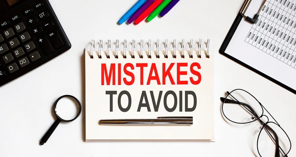 Common Mistakes to Avoid