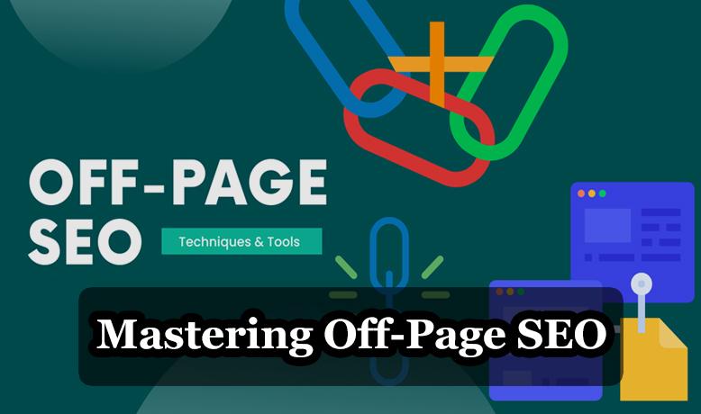 Mastering_Off-Page_SEO_-_Building_Authority_Through_Strategic_Backlinks