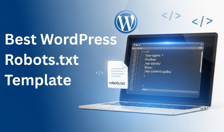 Best WordPress Robots.txt Template