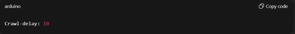 Setting Crawl Rate and Crawl Delay