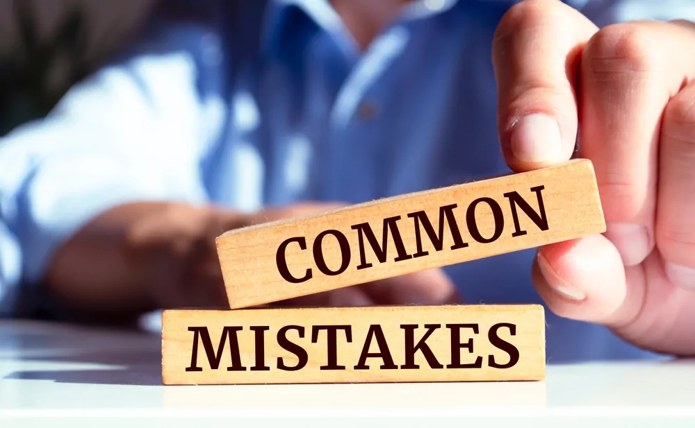 Common Mistakes to Avoid