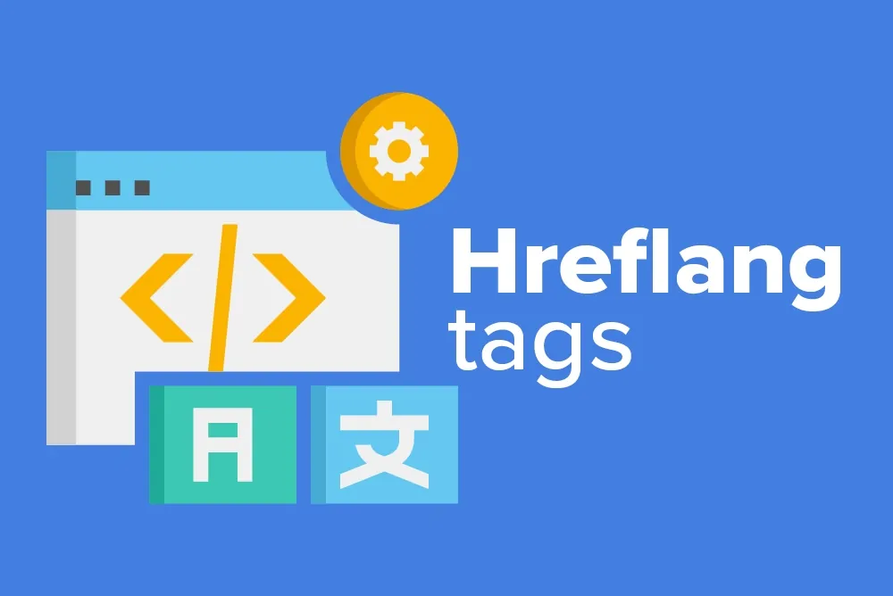 Importance of Hreflang for Global SEO