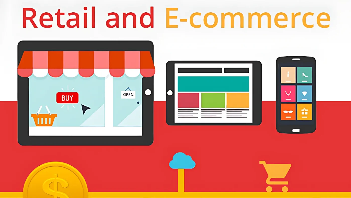 Retail and E-Commerce
